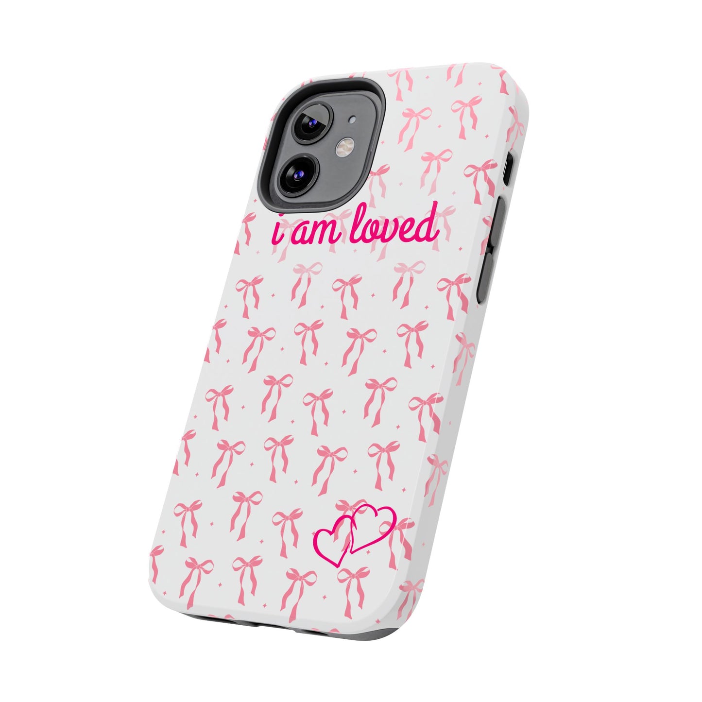 “I am Loved” Phone Cases
