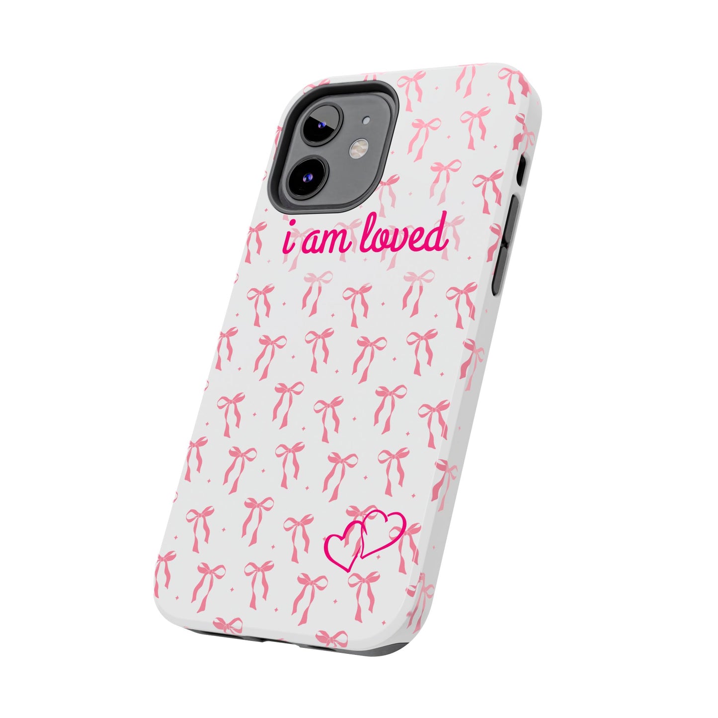 “I am Loved” Phone Cases