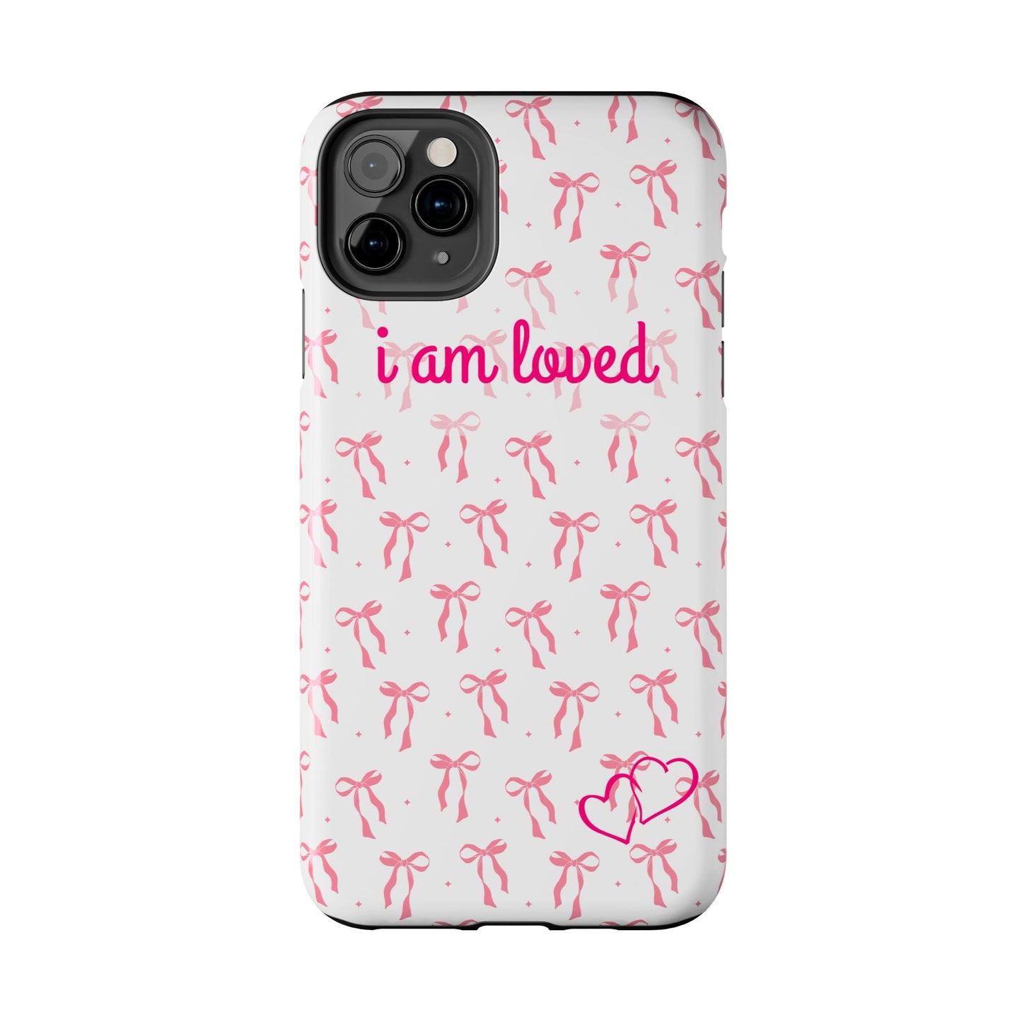“I am Loved” Phone Cases