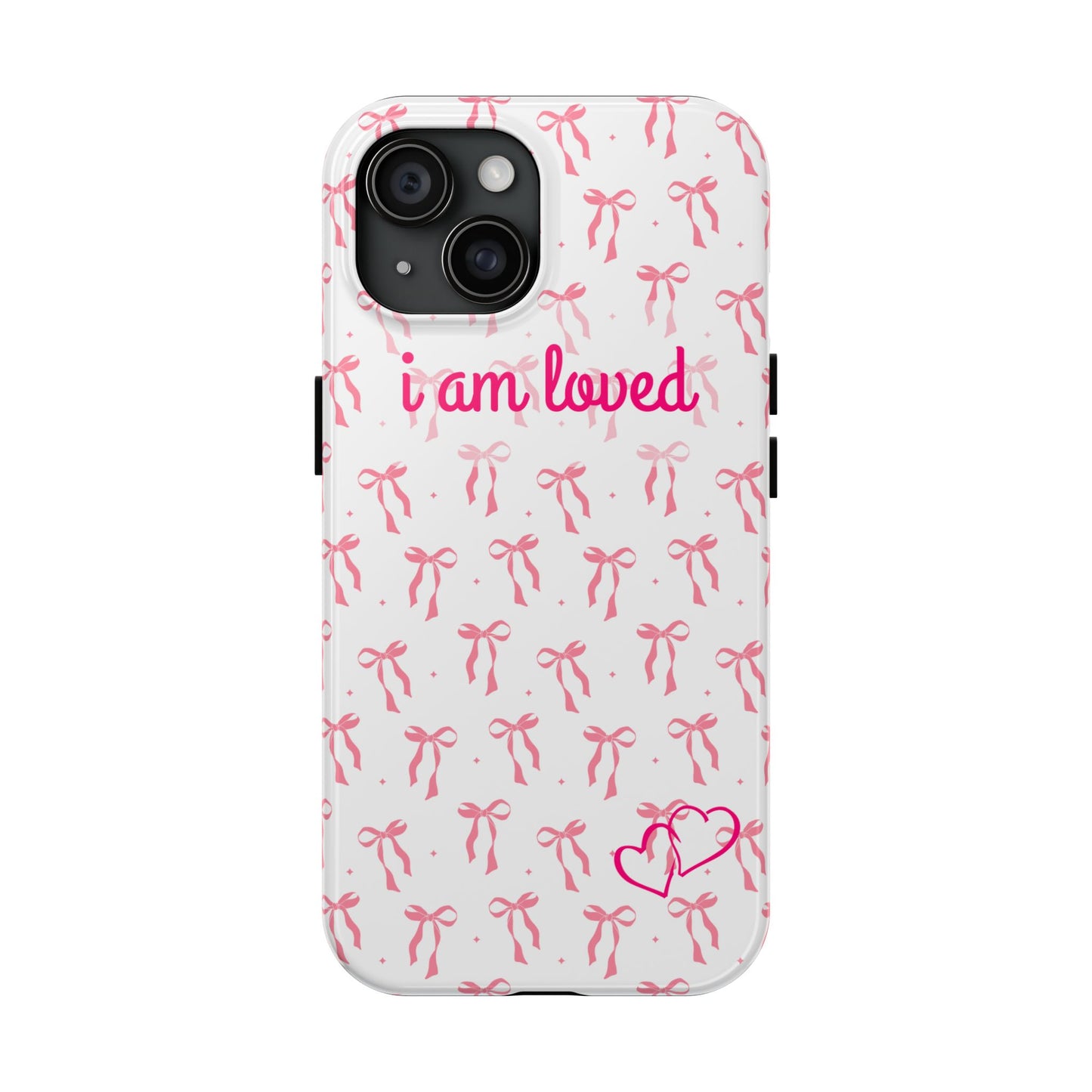 “I am Loved” Phone Cases