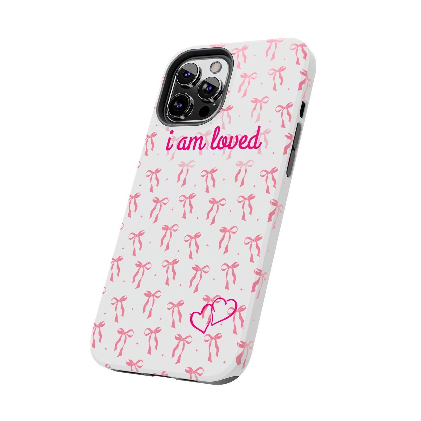 “I am Loved” Phone Cases