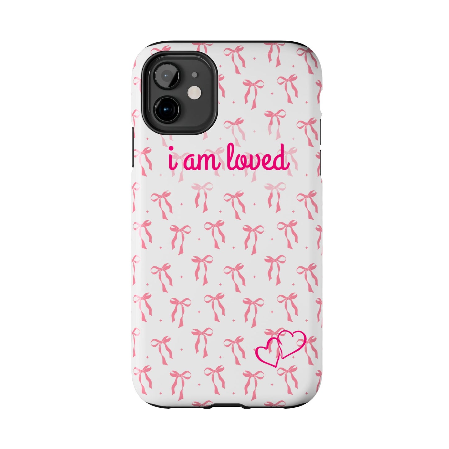 “I am Loved” Phone Cases