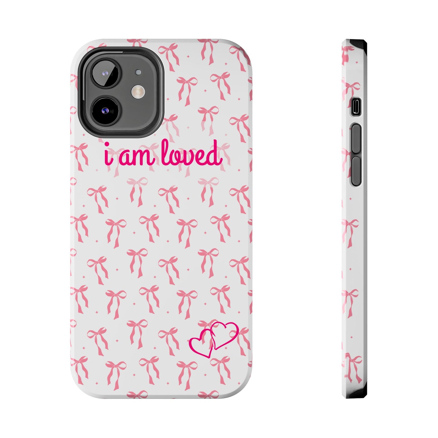 “I am Loved” Phone Cases
