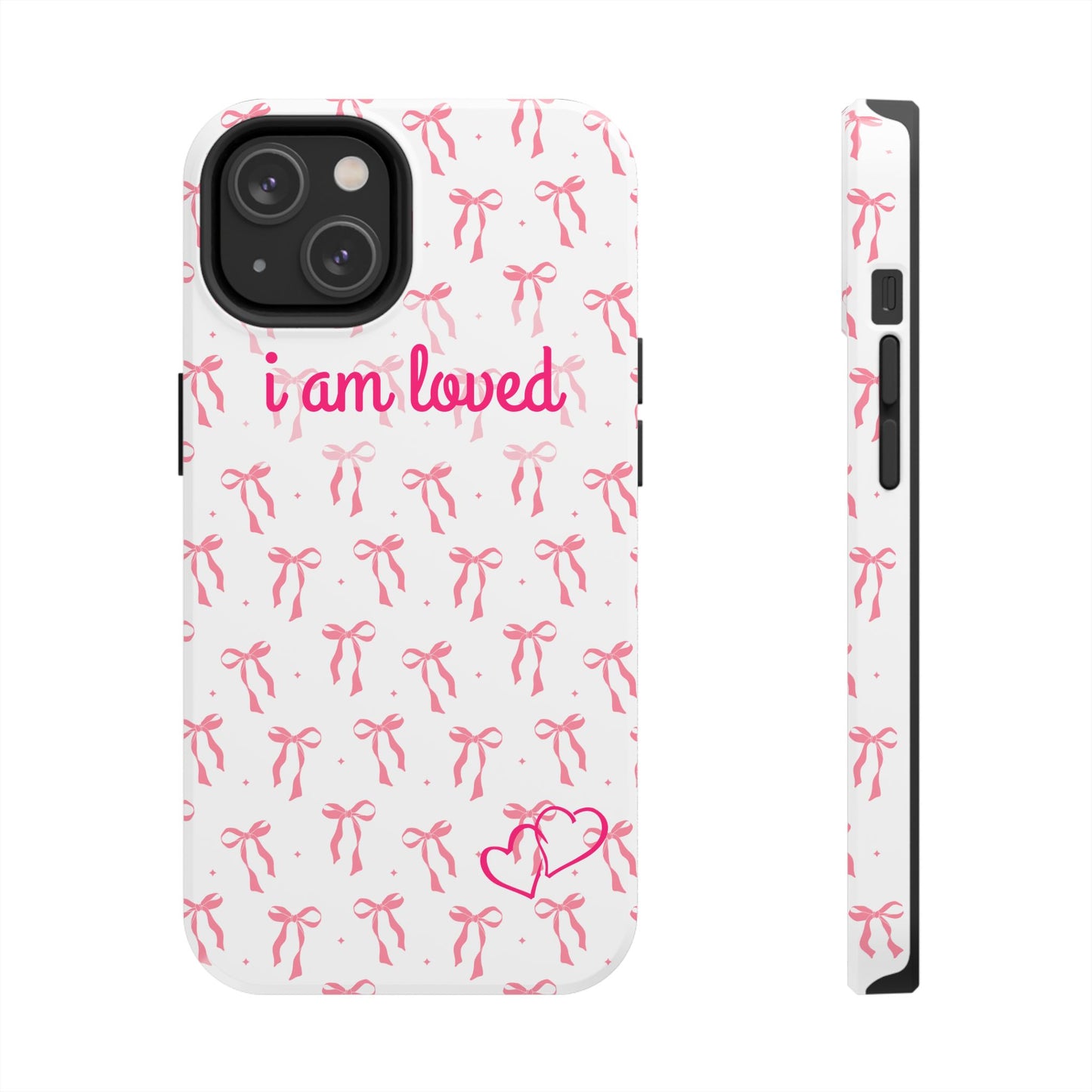 “I am Loved” Phone Cases