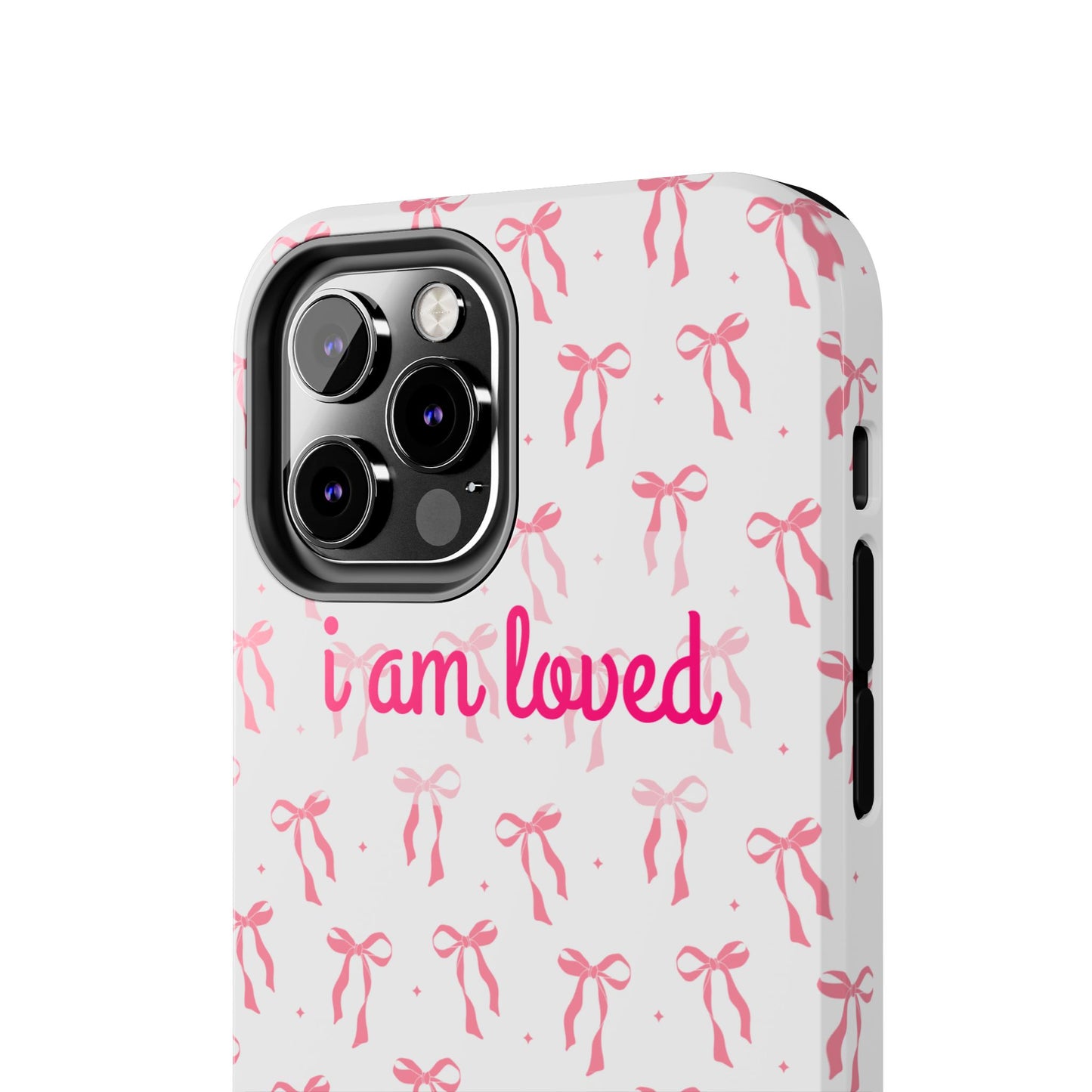 “I am Loved” Phone Cases