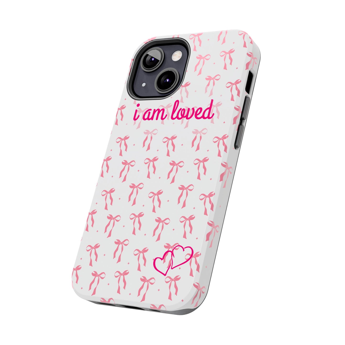 “I am Loved” Phone Cases
