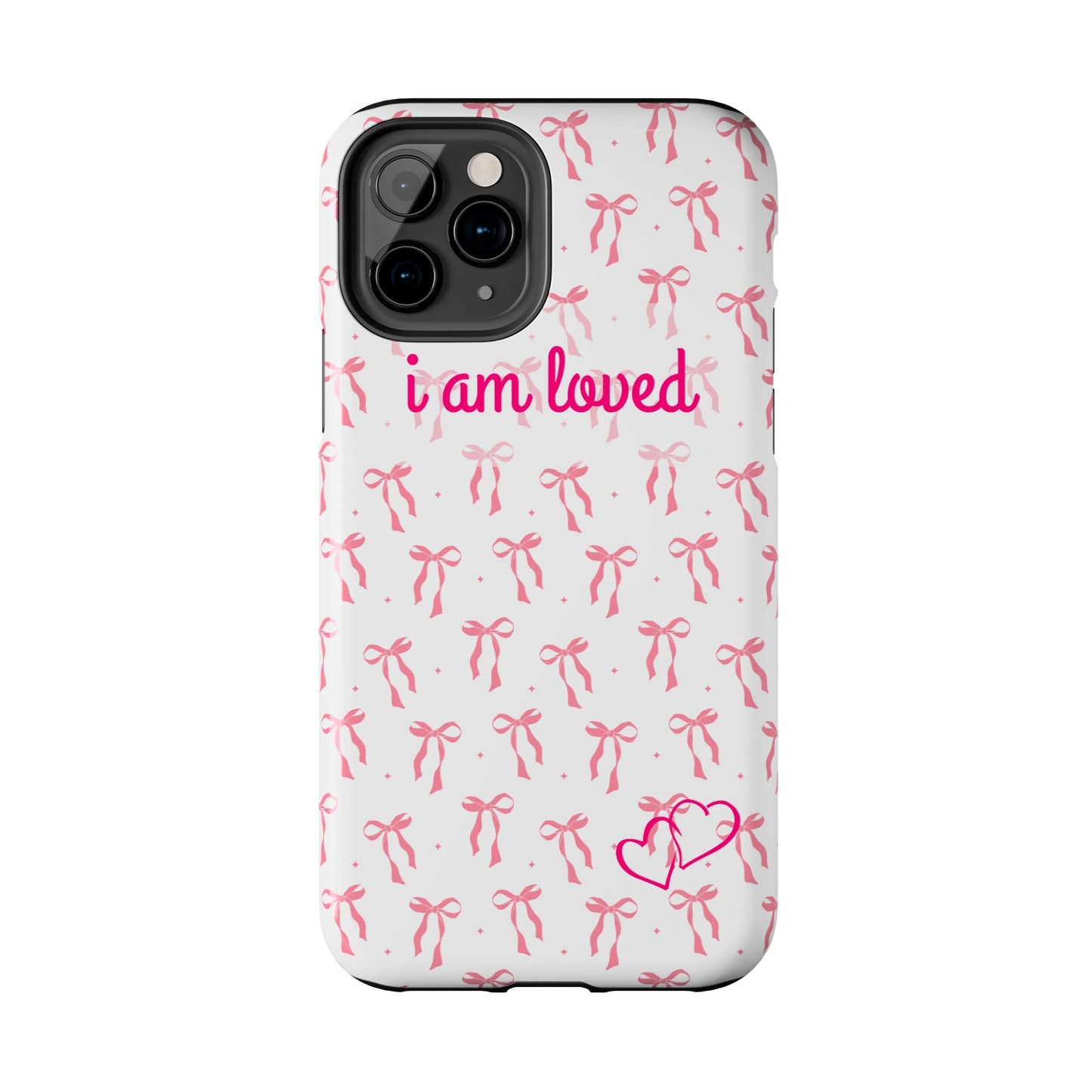 “I am Loved” Phone Cases