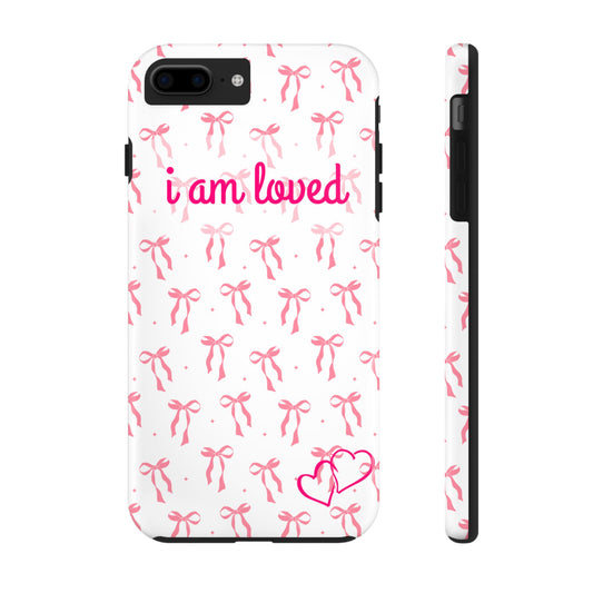 “I am Loved” Phone Cases